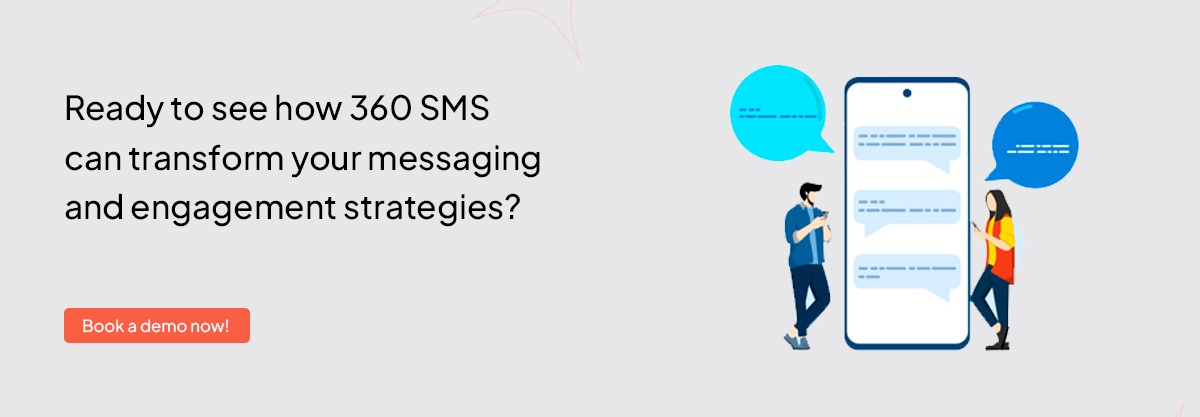 Ready to see 360 sms transform your messaging strategies 