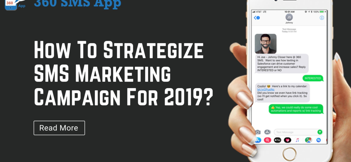 How To Strategize SMS Marketing Campaign For 2019_ (1)