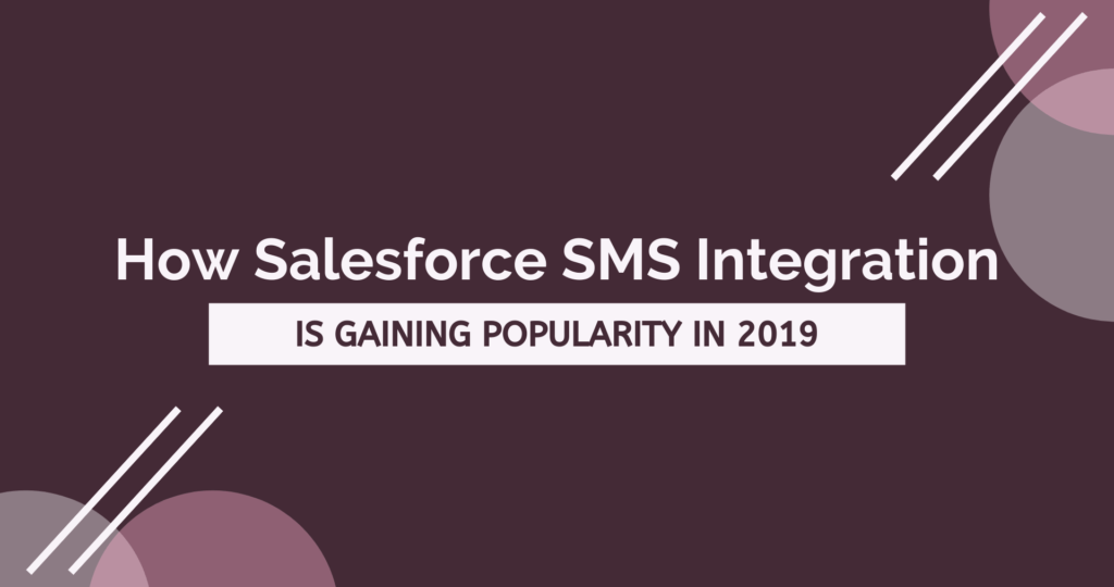 How-Salesforce-SMS-Integration-1--1024x576_82c0b6f34d18ac65e219934bbf578f33 (1)