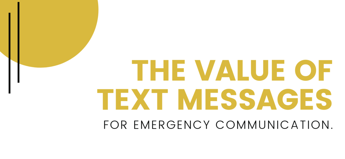 benefits of text messages for emergency communication