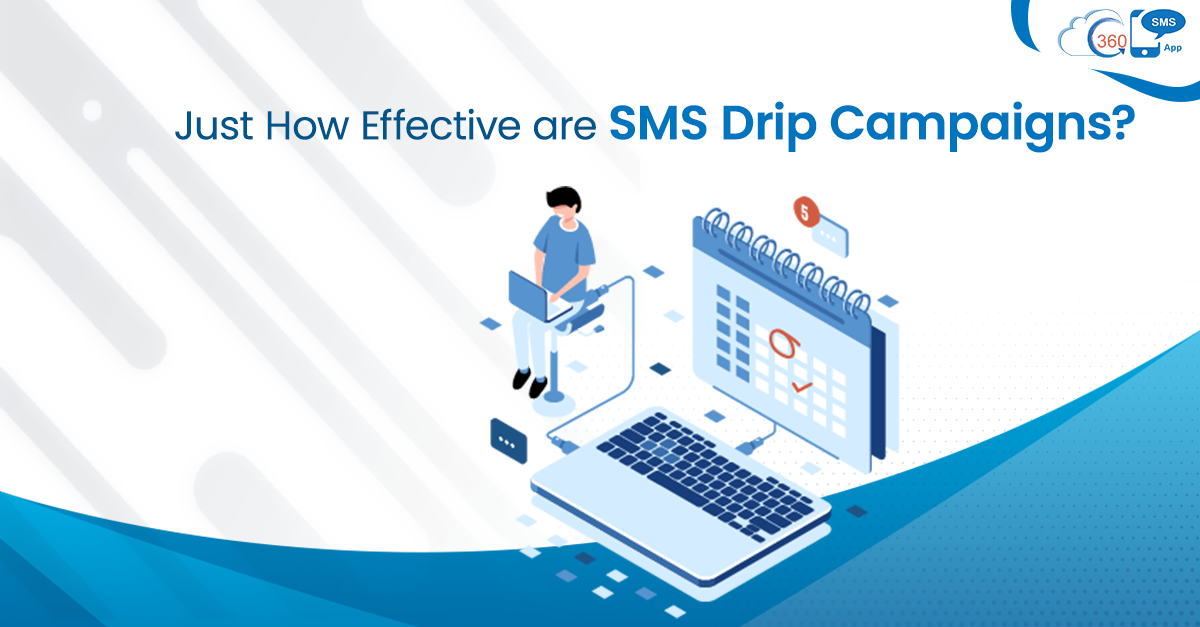 SMS Drip campaign