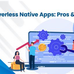 Serverless Native Apps