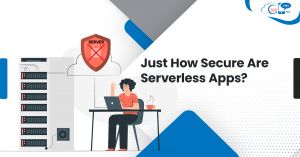 Just How Secure Are Serverless Apps?
