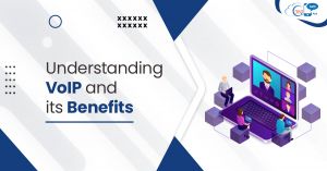 Understanding VoIP and its Benefits