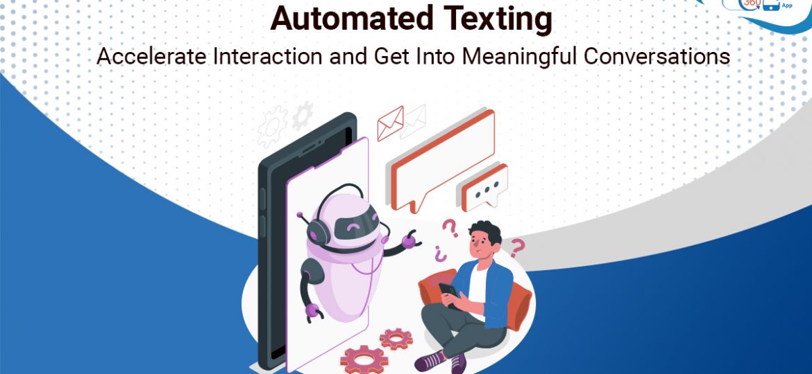 Automated texting