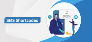 SMS Shortcodes: What Makes Them Work in a Business