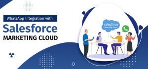 WhatsApp Integration with Salesforce Marketing Cloud