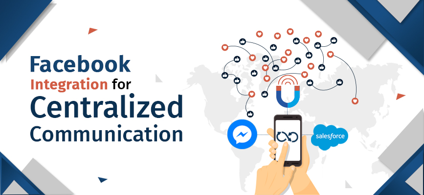 Salesforce Facebook for Centralized communications