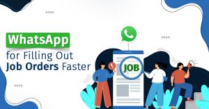 Recruiting Agencies: Have You Ever Thought of Any of these WhatsApp Methods to Fill Job Orders?