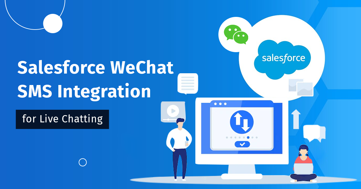Salesforce WeChat Live Chat