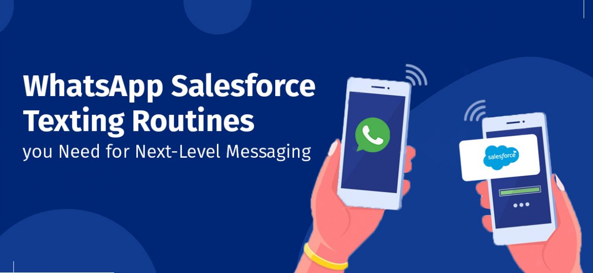 WhatsApp Salesforce messaging