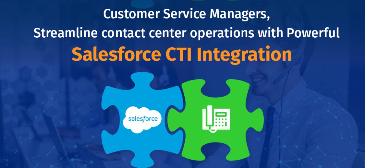 CTI Integration in Salesforce