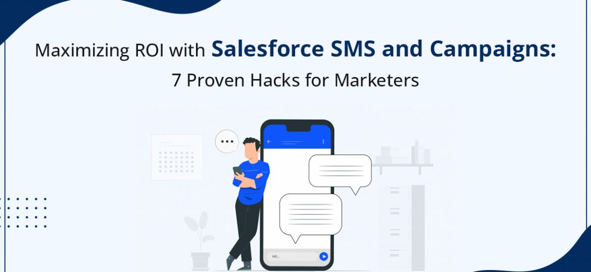 Salesforce SMS campaign