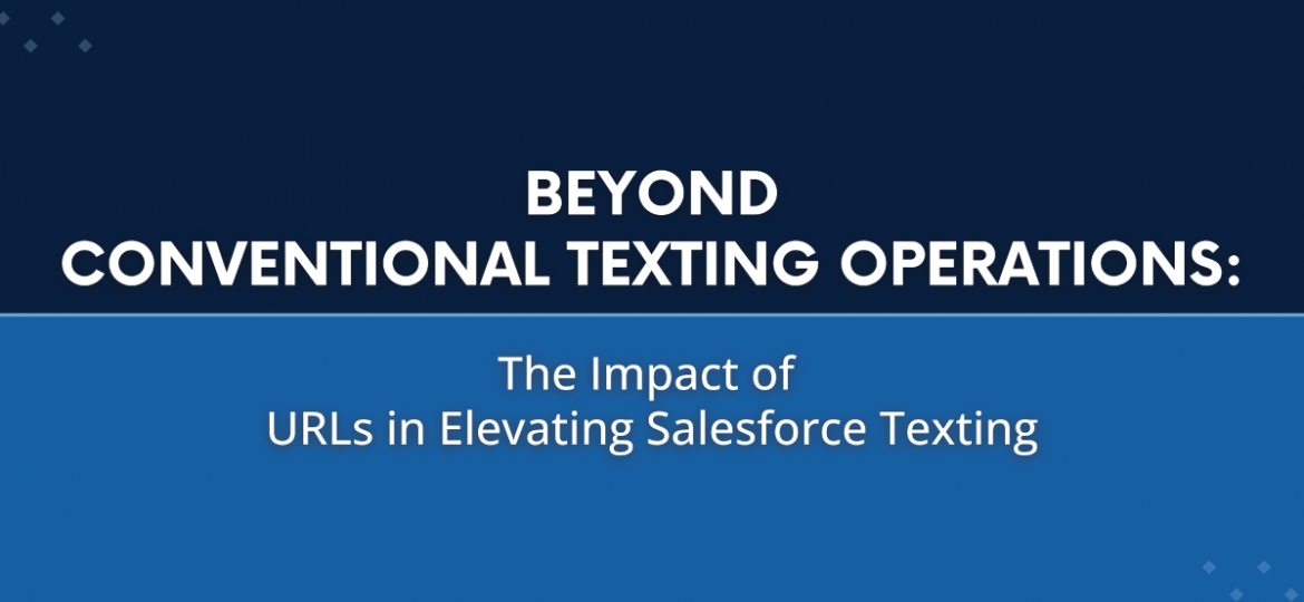 Texting with Salesforce