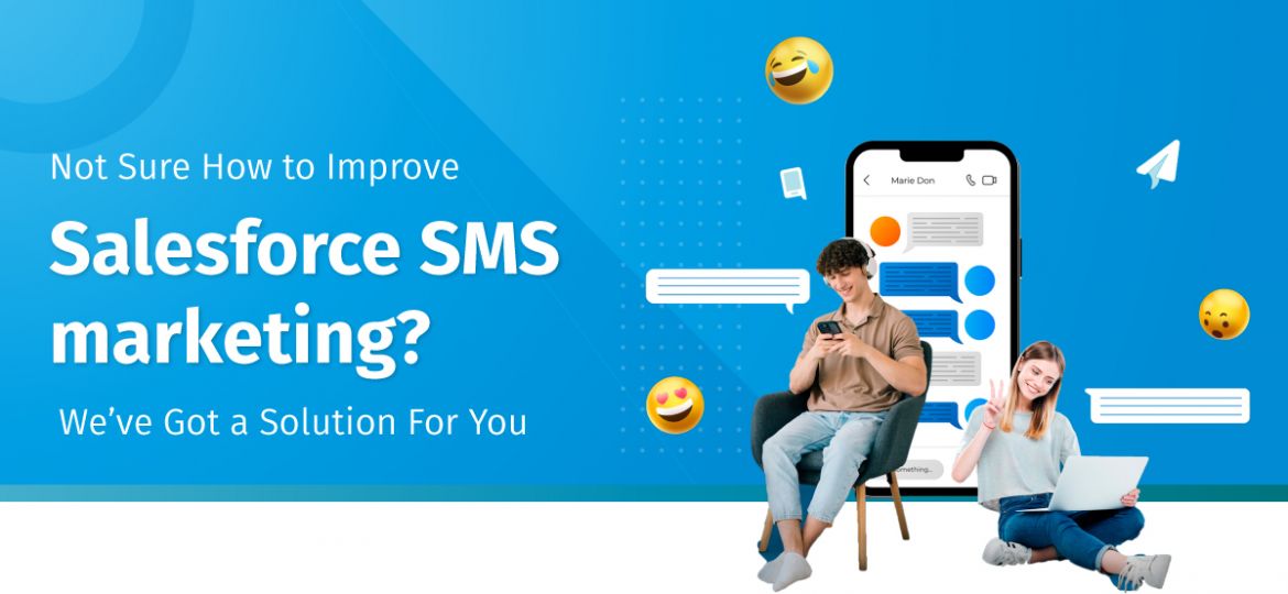 Salesforce SMS Marketing