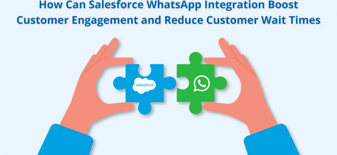 WhatsApp Salesforce integration