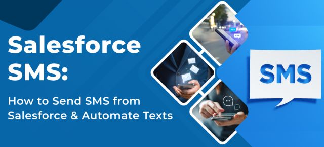 Salesforce SMS