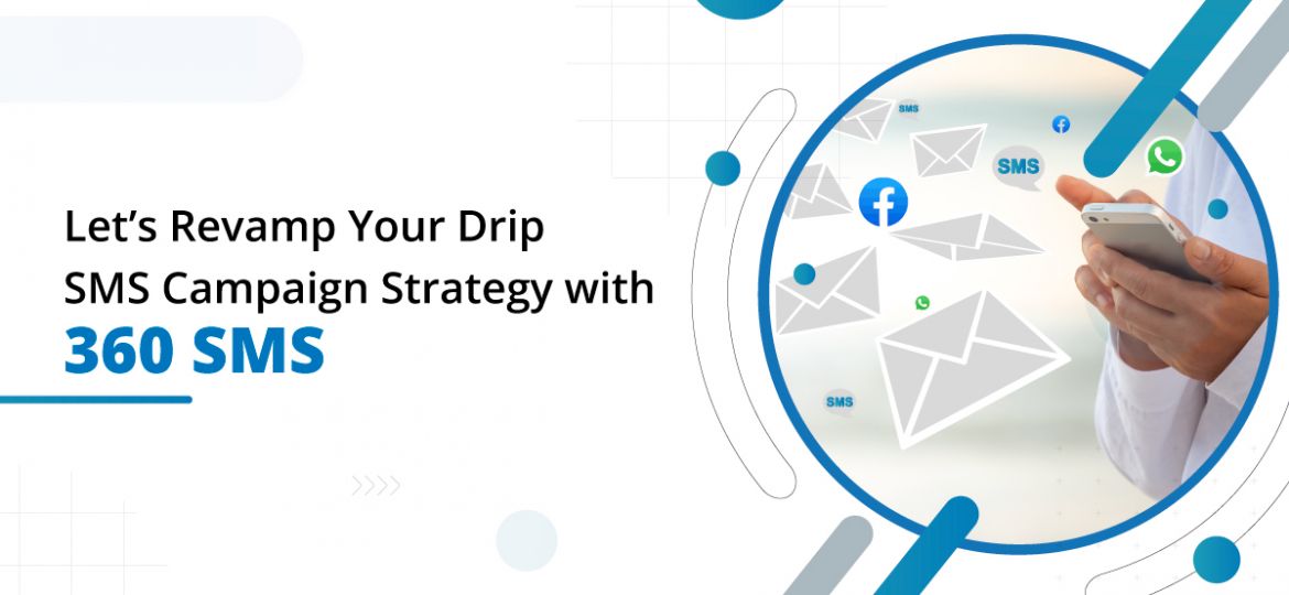 Drip SMS campaign