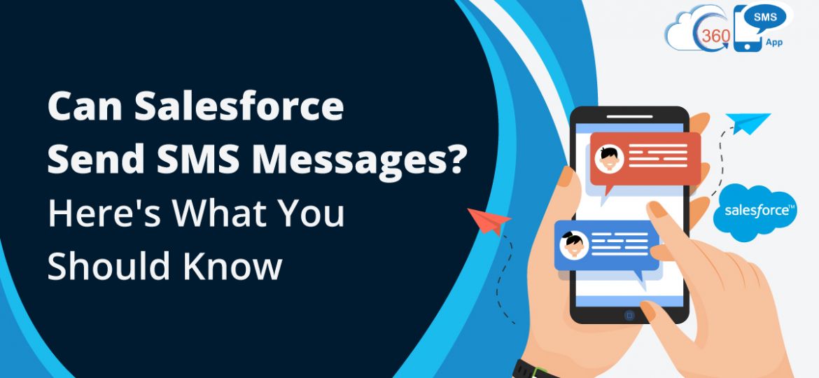 Salesforce to send SMS