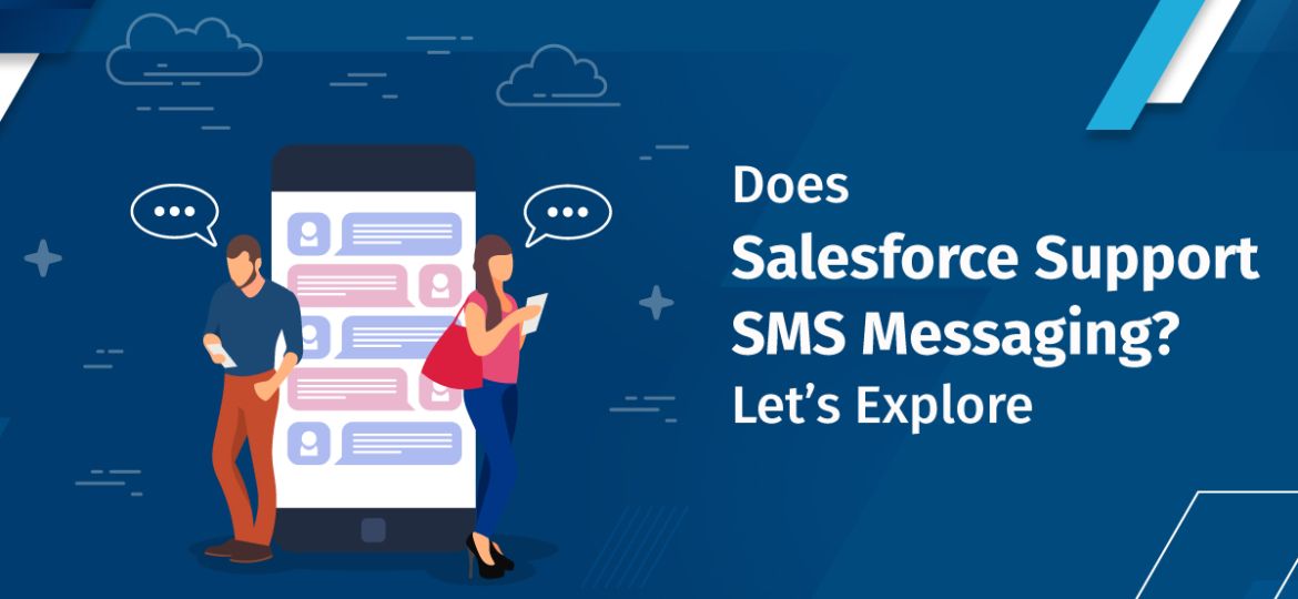 Salesforce text messaging