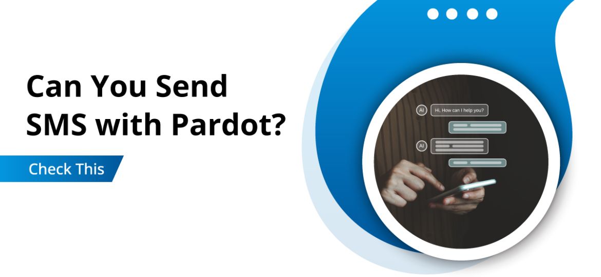 Pardot SMS