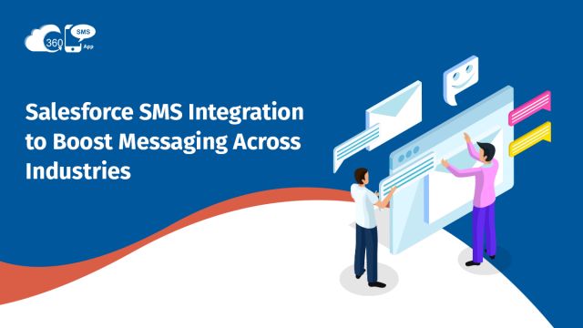 Salesforce SMS Integration