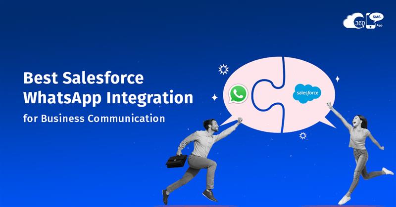Integration of WhatsApp in Salesforce
