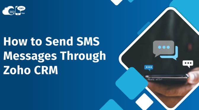 How to Send SMS Messages Through Zoho CRM