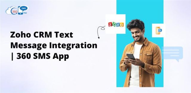 360 SMS for Zoho CRM