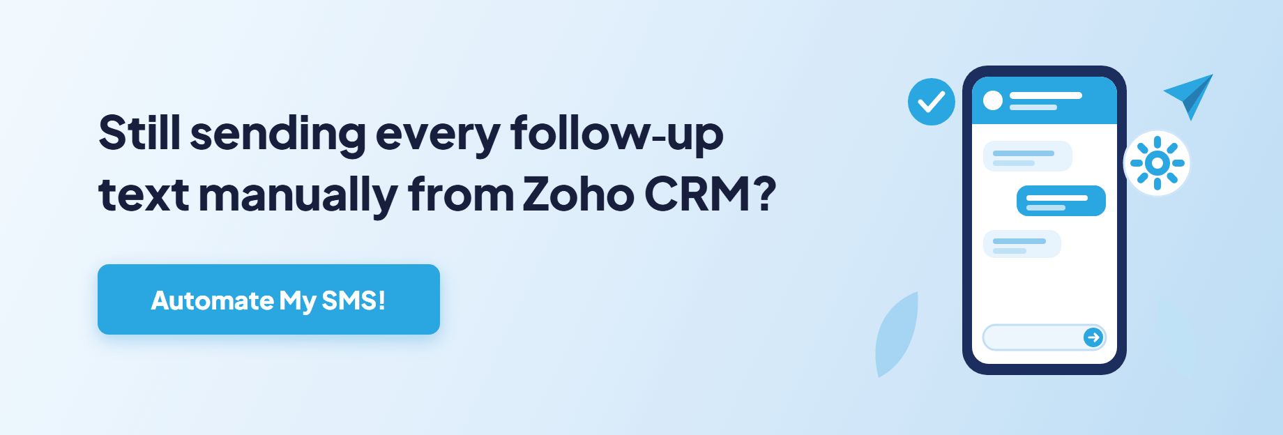 Automate SMS follow-ups in Zoho CRM with 360 SMS App