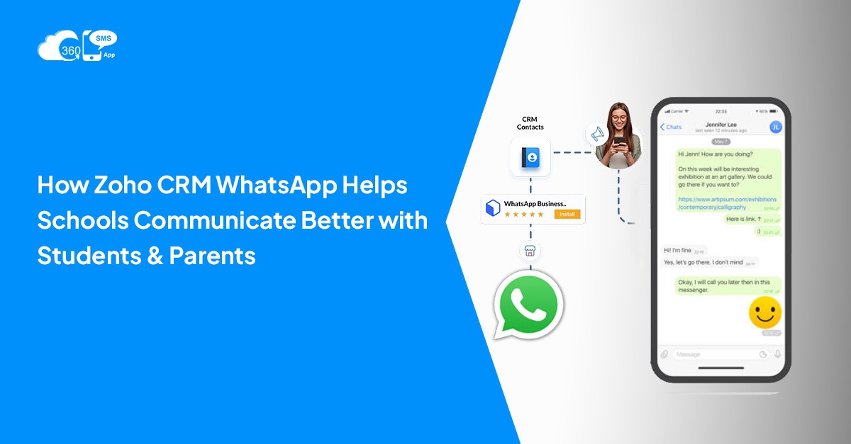 How Zoho CRM WhatsApp Helps Schools Communicate Better with Students & Parents