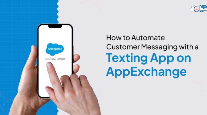Why Automating Customer Messaging in Salesforce Is No Longer Optional