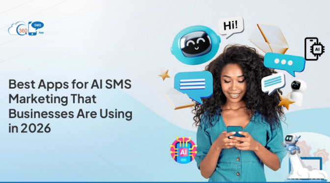 Best Apps for AI SMS Marketing That Businesses Are Using in 2026