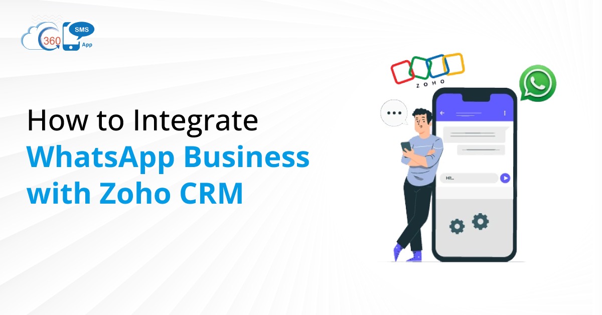 How to integrate whatsapp business with zoho crm