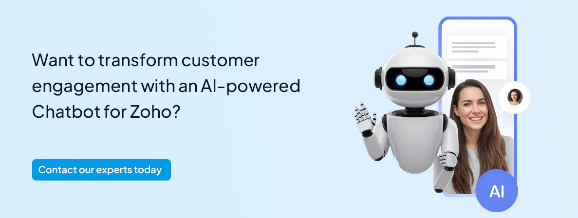 want to transform customer engagement with an ai powered chatbot for zoho?