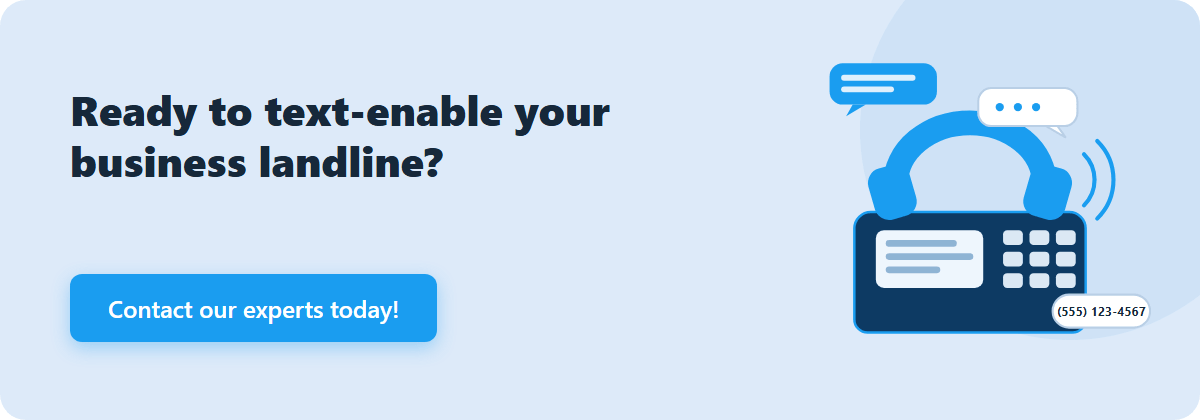 ready to text enable your business landline