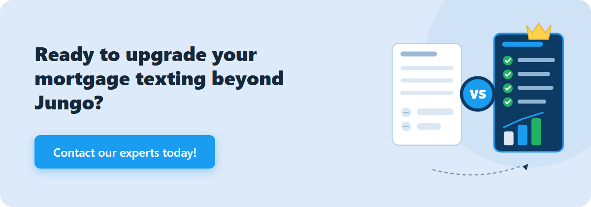 ready to upgrade your mortgage texting beyond jungo