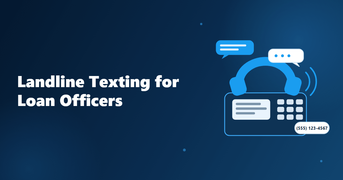 Landline texting for loan officers showing a text-enabled office phone number sending SMS from Salesforce